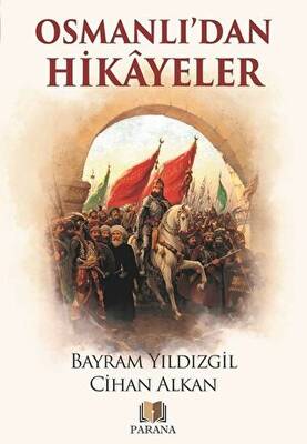 Osmanlı`dan Hikayeler - 1