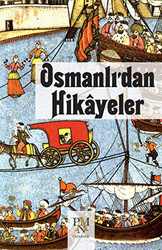 Osmanlı’dan Hikayeler - 1