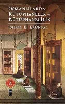 Osmanlılarda Kütüphaneler ve Kütüphanecilik - 1