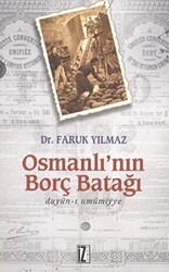 Osmanlı’nın Borç Batağı - 1