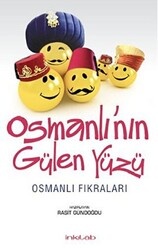 Osmanlı’nın Gülen Yüzü - 1
