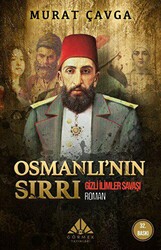 Osmanlı’nın Sırrı - 1