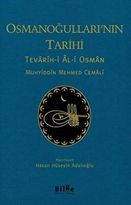 Osmanoğulları`nın Tarihi - Tevarih-i Al-i Osman - 1