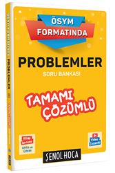 Şenol Hoca Yayınları ÖSYM Formatında Problemler Tamamı Çözümlü Soru Bankası - 1