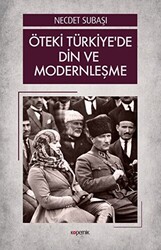 Öteki Türkiye’de Din ve Modernleşme - 1