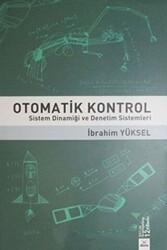 Otomatik Kontrol Sistem Dinamiği ve Denetim Sistemleri - 1