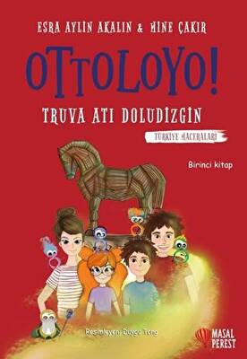 Ottoloyo - Truva Atı Doludizgin - 1