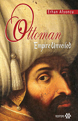 Ottoman Empire Unveiled - 1