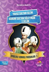 Öykülerle Osmanlı Padişahları - 3 - 1
