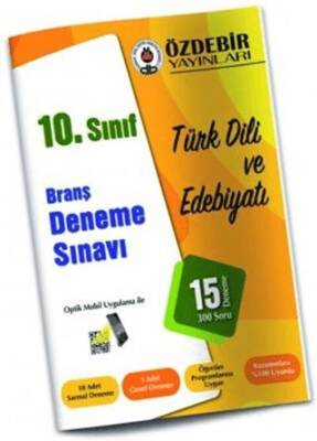 Özdebir Yayınları 10. Sınıf Türk Dili ve Edebiyatı Branş Deneme - 1