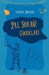 Pal Sokağı Çocukları - Final Kültür Sanat Yayınları