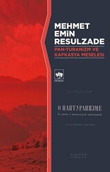 Pan-Turanizm ve Kafkasya Meselesi - 1