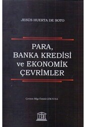 Para, Banka Kredisi ve Ekonomik Çevirmenler - 1
