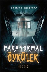 Paranormal Öyküler - Mahzen Yayıncılık