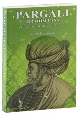 Pargalı İbrahim Paşa - 1