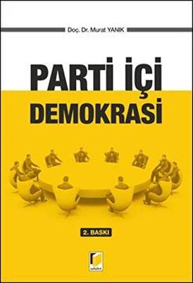 Parti İçi Demokrasi - 1