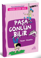 Paşa Gönlün Bilir - Alora Yayınevi