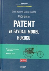 Patent ve Faydalı Model Hukuku - 1