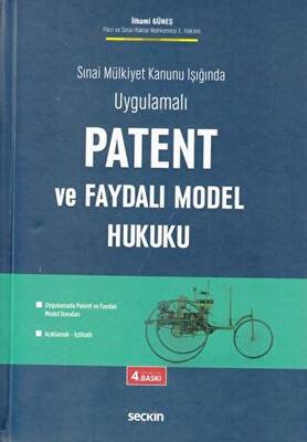 Patent ve Faydalı Model Hukuku - 1