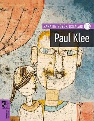 Paul Klee - Sanatın Büyük Ustaları - 13 - 1