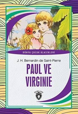 Paul ve Virginie - Dünya Çocuk Klasikleri - 1