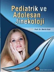 Pediatrik ve Adolesan Jinekoloji - 1