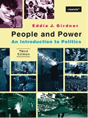 People And Power: An Introduction to Politics Third Edition - 1