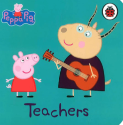 Peppa: Teacher - Ladybird Book
