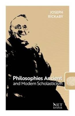 Philosophies Ancient and Modern Scholasticism - 1