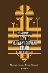 Pir-i Halveti - Seyyid Yahya-yı Şirvani Kitabı - 1