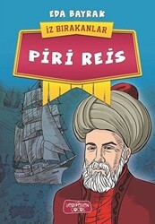 Piri Reis - İz Bırakanlar - Yediveren Çocuk