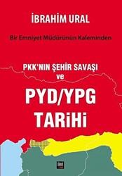 PKK`nın Şehir Savaşı ve PYD-YPG Tarihi - 1