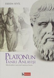 Platon`un Tanrı Anlayışı - 1