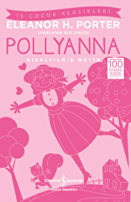Pollyanna Kısaltılmış Metin - 1
