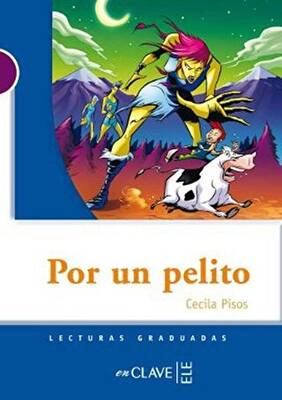 Por un Pelito LG Nivel-1 İspanyolca Okuma Kitabı - 1