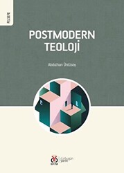 Postmodern Teoloji - 1
