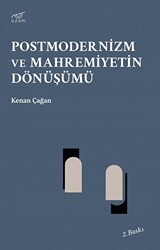 Postmodernizm ve Mahremiyetin Dönüşümü - Uzam Yayınları