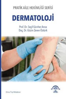 Pratik Aile Hekimliği Serisi - Dermatoloji - 1