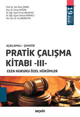 Pratik Çalışma Kitabı - 3, Ceza Hukuku Özel Hükümler - 1