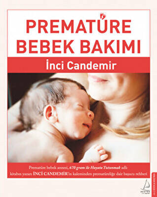 Prematüre Bebek Bakımı - 1