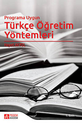 Programa Uygun Türkçe Öğretim Yöntemleri - 1