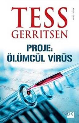 Proje: Ölümcül Virüs - 1