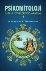 Psikomitoloji-İnsanı Öykülerinde Aramak 4 - Minotor Kitap