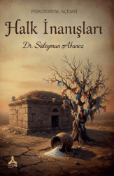Psikososyal Açıdan Halk İnanışları - Sonçağ Yayınları