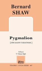 Pygmalion - Bir Kadın Yaratmak - 1