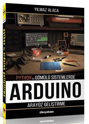 Python ile Gömülü Sistemlerde Arduino için Arayüz Geliştirme - 1