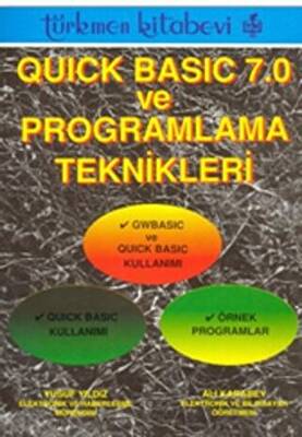 Quick Basic 7.0 ve Programlama Teknikleri - 1
