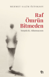 Raf Ömrün Bitmeden - Tin Yayınları