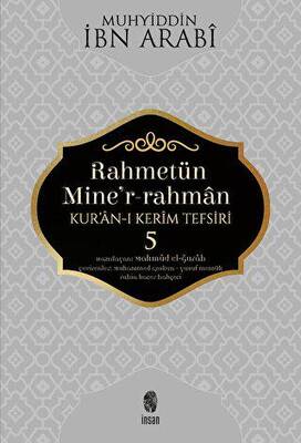 Rahmetün Mine`r-Rahman - Kur`an-ı Kerim Tefsiri 5 - 1