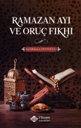 Ramazan Ayı ve Oruç Fıkhı - İtisam Yayınları